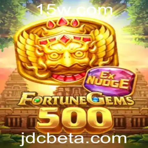 Descubra o Emocionante Mundo de FortuneGems500 com jdcbet